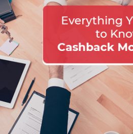 Everything You Need to Know About Cashback Mortgages