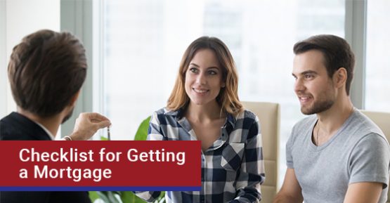 Checklist for Getting a Mortgage